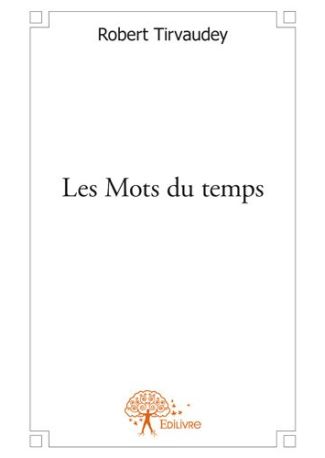 Les Mots du temps