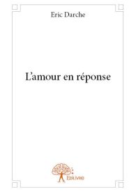 L'amour en réponse