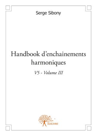 Handbook d'enchainements harmoniques V5 - Tome 3