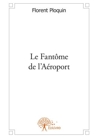 Le Fantôme de l'Aéroport