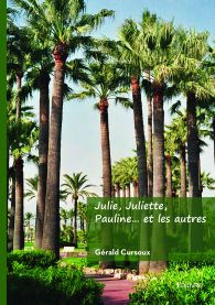 Julie, Juliette, Pauline... et les autres