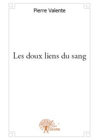 Les doux liens du sang