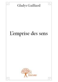 L'emprise des sens