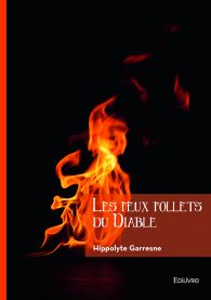 Les feux follets du Diable