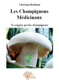 Les champignons médicinaux