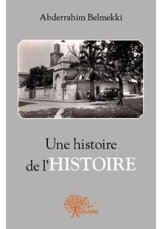 Une histoire de l'Histoire