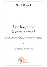 L'orthographe à votre portée !