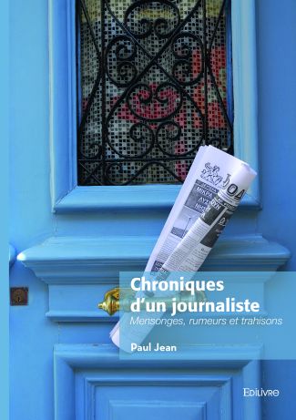 Chroniques d'un journaliste