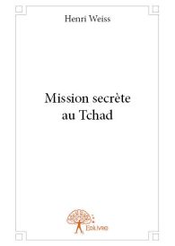 Mission secrète au Tchad