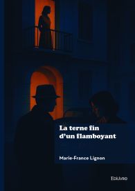 La terne fin d'un flamboyant