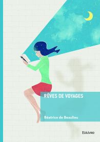 Rêves de voyages