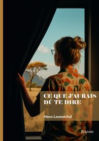 Ce que j'aurais dû te dire