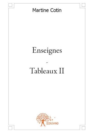 Enseignes-tableaux - Tome 2