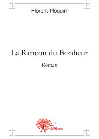 La Rançon du Bonheur