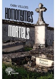 HOMONYMES MORTELS