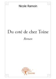 Du coté de chez Toine