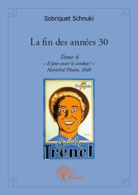 La fin des années 30 Tome 4