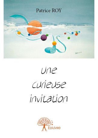 Une curieuse invitation