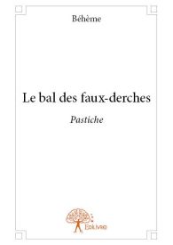 Le bal des faux-derches