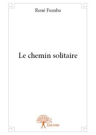 Le chemin solitaire