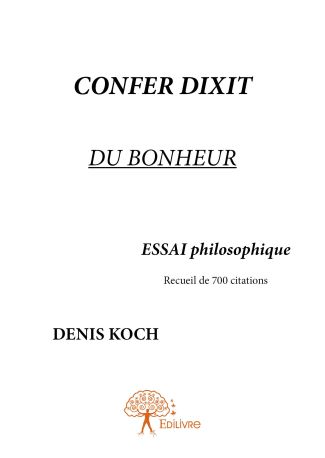 Confer dixit du bonheur