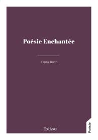 Poésie Enchantée