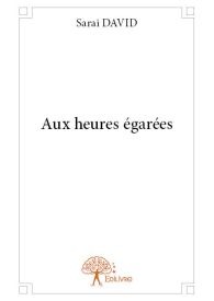 Aux heures égarées