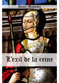 L'exil de la reine