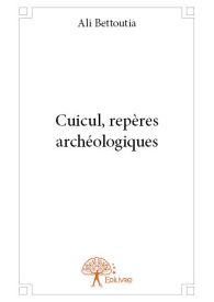 Cuicul, repères archéologiques