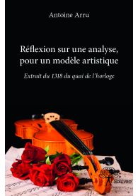 Réflexion sur une analyse, pour un modèle artistique