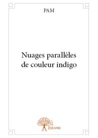 Nuages parallèles de couleur indigo