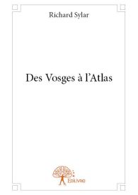 Des Vosges à l’Atlas