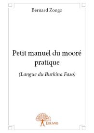 Petit manuel du mooré pratique