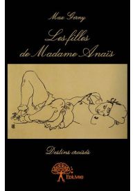 Les filles de Madame Anaïs