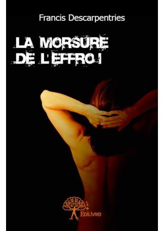 La Morsure de l'Effroi