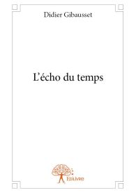 L'écho du temps