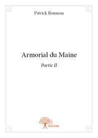 Armorial du Maine Partie II