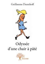 Odyssée d'une chair à pâté