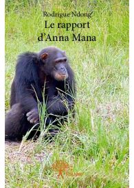 Le rapport d'Anna Mana