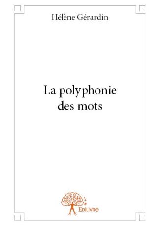 La polyphonie des mots