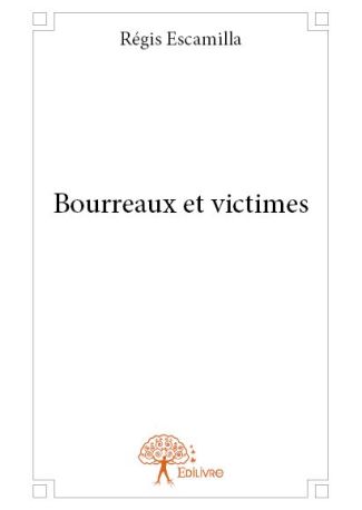 Bourreaux et victimes