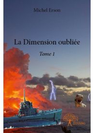 La Dimension oubliée - Tome 1