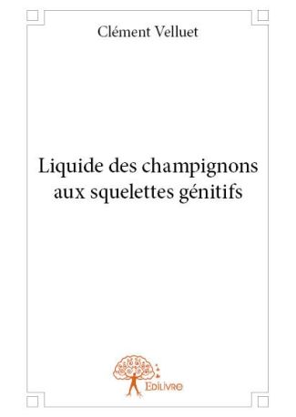 Liquide des champignons aux squelettes génitifs