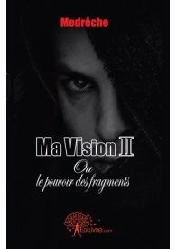 Ma vision II