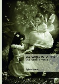 Les contes de la forêt des genêts verts