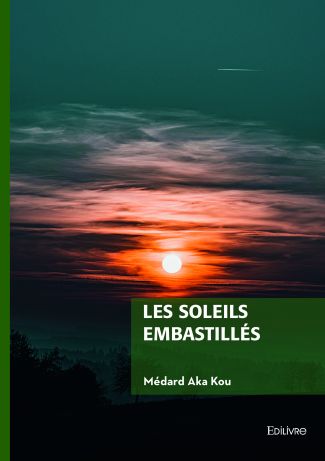 Les soleils embastillés