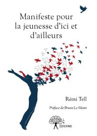 Manifeste pour la jeunesse d'ici et d'ailleurs