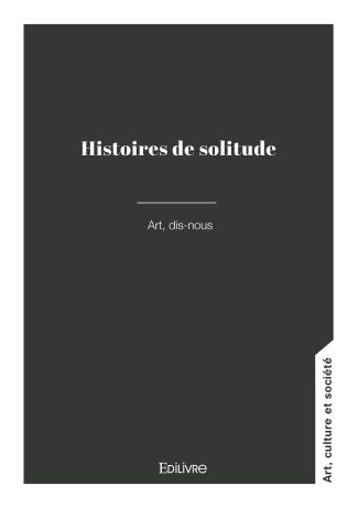 Histoires de solitude