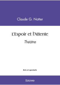 L'Espoir et l'Attente