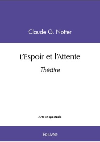 L'Espoir et l'Attente